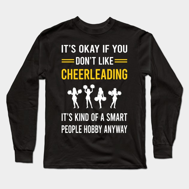 Smart People Hobby Cheerleading Cheerleader Long Sleeve T-Shirt by Good Day